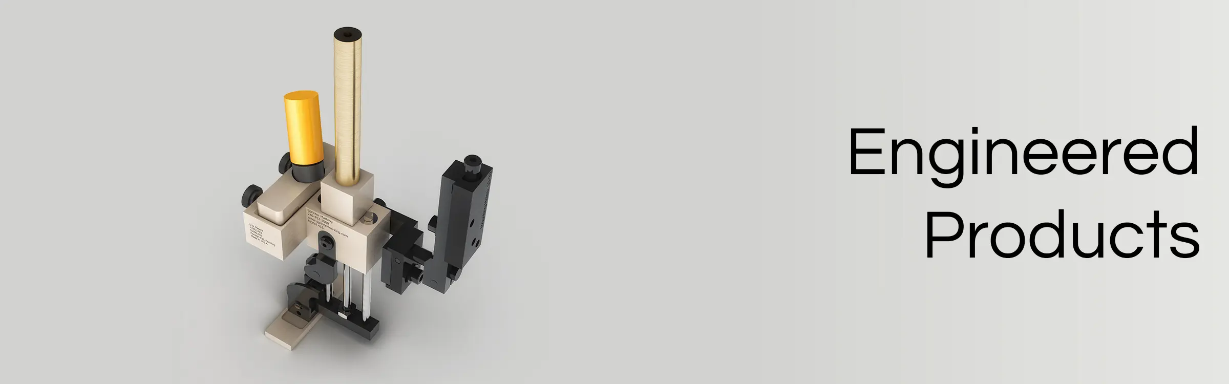 Engineered Products Engineered Products